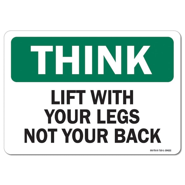 OSHA Think, Lift W/ Your Legs Not Your Back, 5in X 3.5in, 10PK, 3.5" W, 5" L, Landscape, PK10